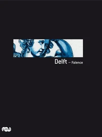 Delft - Faïence