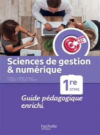Sciences de gestion et numérique 1re STMG Objectif Bac
