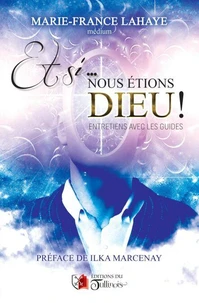 Et si... nous étions Dieu