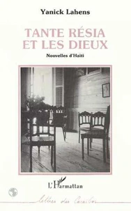 Tante Résia et les dieux