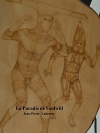 Laheurte Jean-pierre - Le Paradis de Godwill.