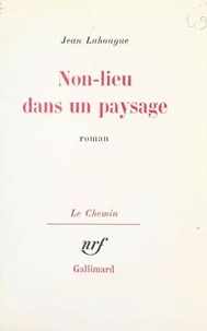 Non-lieu dans un paysage