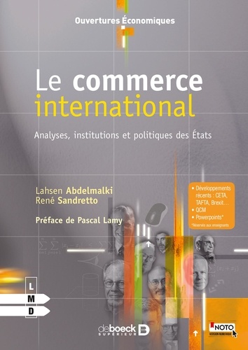Le commerce international. Analyses, institutions et politiques des Etats