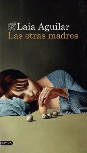 Laia Aguilar - Las otras madres.