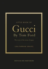 Little Book of Gucci by Tom Ford