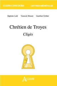 Chrétien de Troyes, Cligès