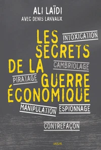 Les secrets de la guerre économique