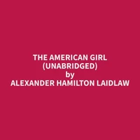 The American Girl (Unabridged)