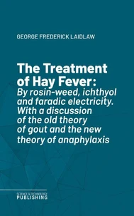 The Treatment of Hay Fever