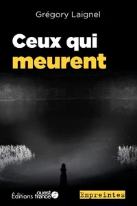 Ceux qui meurent
