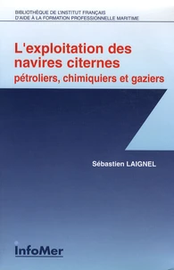 L'exploitation des navires citernes
