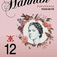 Hannah 12: Perintö