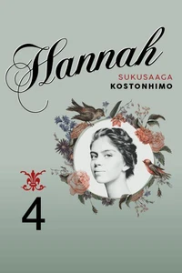 Hannah: 4. Kostonhimo