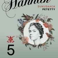 Hannah: 5. Petetty