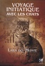 Laila Del Monte - Voyage initiatique avec les chats.