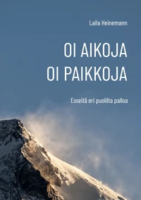 Oi aikoja, oi paikkoja
