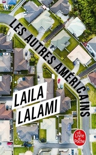 Laila Lalami - Les autres Américains.