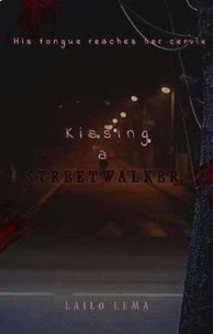 Kissing a Streetwalker