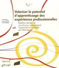 Valoriser le potentiel d'apprentissage des expériences professionnelles