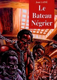 Le bâteau négrier