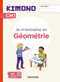 Je m'entraîne en géométrie CM1 Kimono