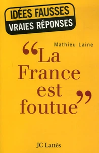 La France est foutue