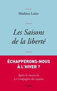 Les saisons de la liberté