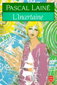L'incertaine