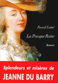 La Presque Reine