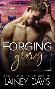 Forging Glory