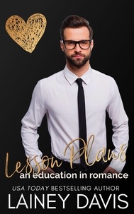  Lainey Davis - Lesson Plans: An Education in Romance - Stag Brothers, #0.