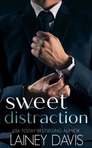 Sweet Distraction