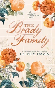 The Brady Family: A Complete Rom-Com Series