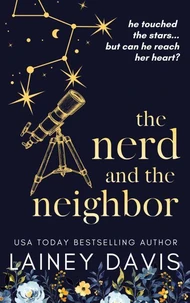 The Nerd and the Neighbor