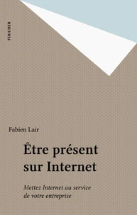 Etre Present Sur Internet