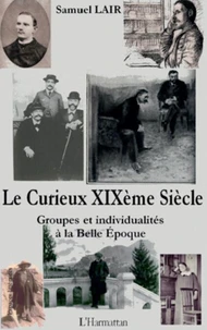 Le curieux XIXe siècle