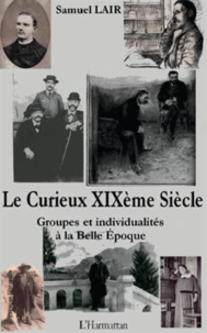 Le curieux XIXe siècle