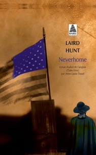Laird Hunt - Neverhome.