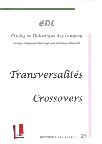 Nicole Décuré - Etudes en Didactique des Langues N° 21 : Transversalités.