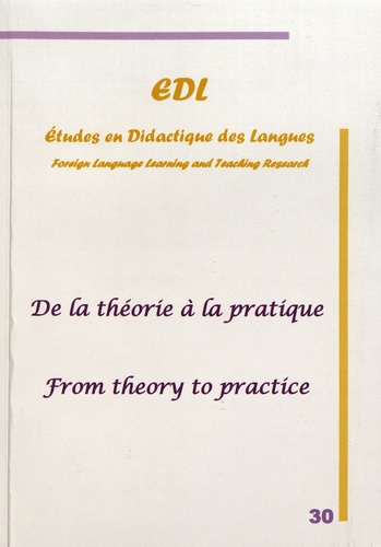 Etudes en Didactique des Langues N° 30 De la théorie à la pratique