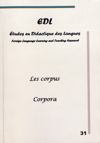 Etudes en Didactique des Langues N° 31 Les corpus