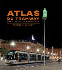 Atlas du tramway dans les villes françaises