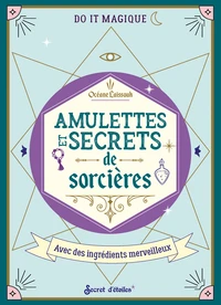 Amulettes et secrets de sorcières