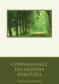 Connaissance des mondes spirituels