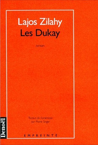 Lajos Zilahy - Les Dukay.