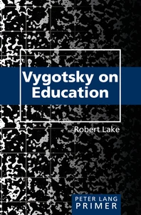 Vygotsky on Education Primer