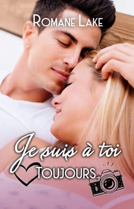 Je suis à toi. Toujours.