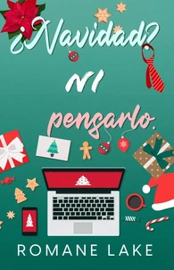 Navidad? Ni pensarlo.