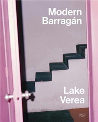 Lake Verea: Modern Barragán