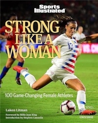 Laken Litman - Strong Like A Woman - 100 Game-changing Female Athletes.